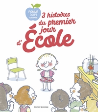 Image de 3 histoires du premier jour d'école