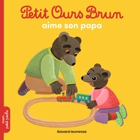 Picture of Petit Ours Brun aime son papa - Dès 2 ans