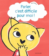Picture of Parler, c'est difficile pour moi