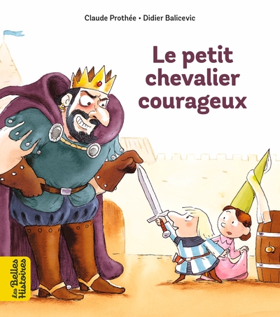 Picture of Le petit chevalier courageux