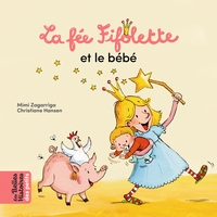 Picture of La Fée Fifolette et le bébé