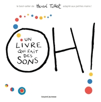 Picture of Oh! Un livre qui fait des sons (tout carton)