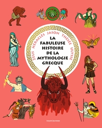 Image de La fabuleuse histoire de la mythologie grecque