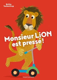 Picture of Monsieur Lion est pressé !