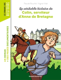 Image de La véritable histoire de Colin, serviteur d'Anne de Bretagne