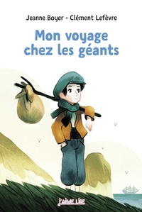 Image de Mon voyage chez les géants