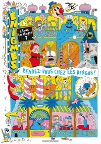 Image de Enigmes à tous les étages 7 - Rendez-vous chez les dingos !