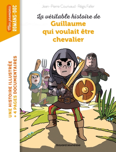 Picture of La véritable histoire de Guillaume qui voulait être chevalier