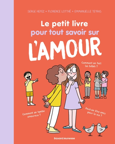 Picture of Le petit livre pour tout savoir sur l'amour
