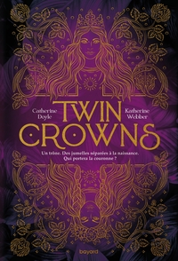 Image de Twin Crowns, Tome 01