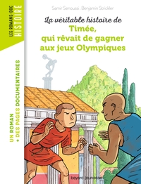 Image de La véritable histoire de Timée, qui rêvait de gagner aux Jeux olympiques