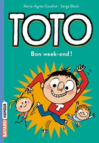 Image de Bon week-end, Toto