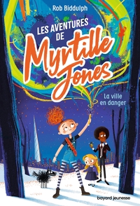 Picture of Les aventures de Myrtille Jones, Tome 01