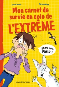 Image de Mon carnet de survie en colo de l'extrême