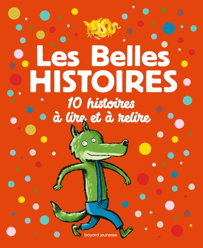 Image de Les Belles Histoires 10 histoires à lire et à relire
