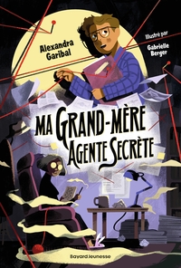 Image de Ma grand-mère agente secrète