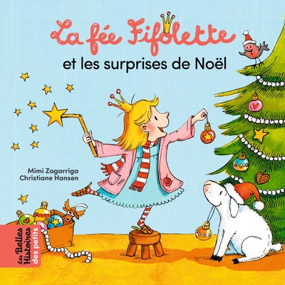 Picture of La fée Fifolette et les surprises de Noël
