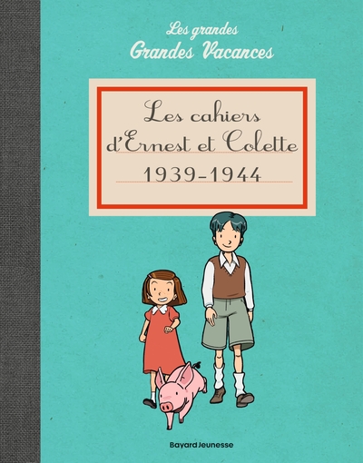 Image de Les cahiers d'Ernest et Colette 1939-1944