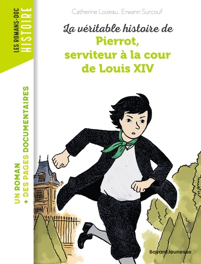 Image de La véritable histoire de Pierrot, serviteur à la cour de Louis XIV