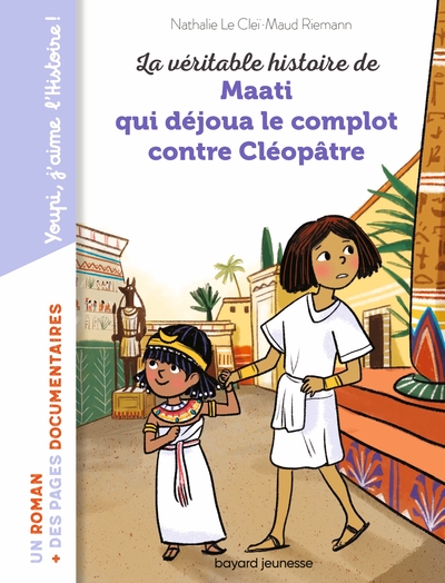Image de La véritable histoire de Maati, qui déjoua le complot contre Cléopâtre
