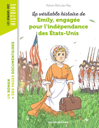 Picture of La véritable histoire d'Emily, engagée pour l'indépendance des États-Unis