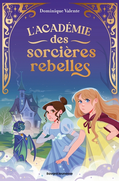 Image de L'académie des sorcières rebelles, Tome 01