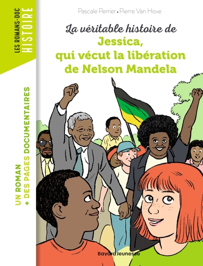 Image de La véritable histoire de Jessica, qui vécut la libération de Nelson Mandela