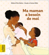 Image de Ma maman a besoin de moi