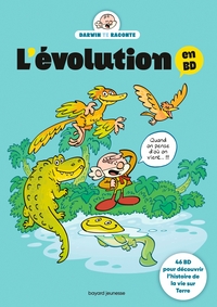 Image de L'évolution en BD. L'histoire de la vie sur Terre