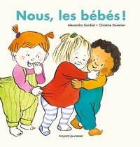 Picture of Nous, les bébés !