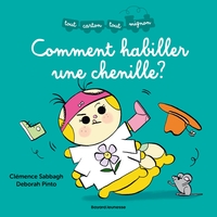 Picture of Comment habiller une chenille
