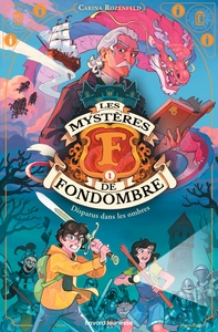 Picture of Les mystères de Fondombre, Tome 01