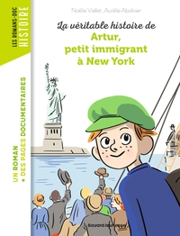 Image de La véritable histoire d'Artur, petit immigrant à New York