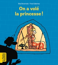 Picture of On a volé la princesse !