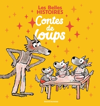 Picture of Les Belles Histoires contes de loups