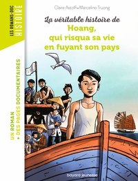 Image de La véritable histoire de Hoang, qui risqua sa vie en fuyant son pays