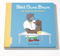 Picture of Petit Ours Brun va chez la docteure - Dès 2 ans