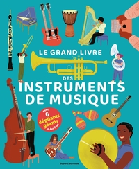 Image de Le grand livre des instruments de musique