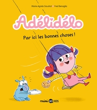 Image de Adélidélo, Tome 09