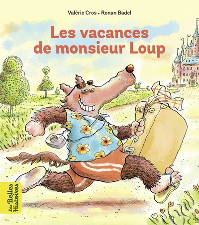 Image de Les vacances de Monsieur Loup