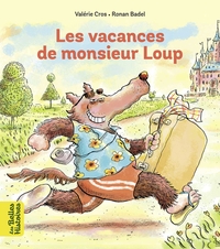 Image de Les vacances de Monsieur Loup
