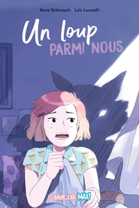 Image de Un loup parmi nous
