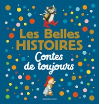 Picture of Les Belles Histoires contes de toujours