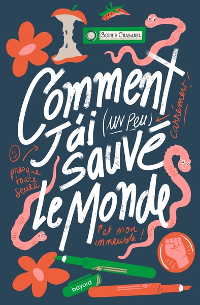 Picture of Comment j'ai (un peu) sauvé le monde