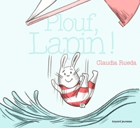 Picture of Plouf, Lapin !