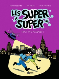 Image de Les Super Super, Tome 02