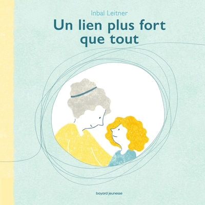 Picture of Un lien plus fort que tout