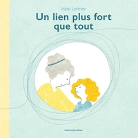 Picture of Un lien plus fort que tout