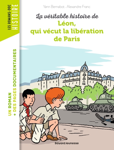Image de La véritable histoire de Léon, qui vécut la libération de Paris