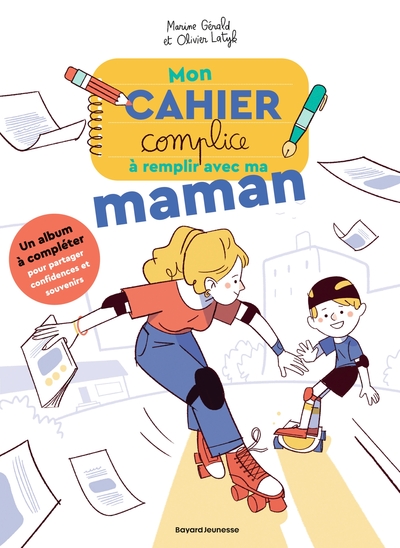 Image de Mon cahier complice à remplir avec ma maman